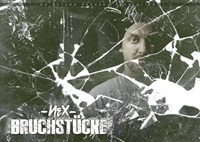 Zeige Details für Nex "Bruchstücke" Poster Bild von Nex "Bruchstücke" Poster